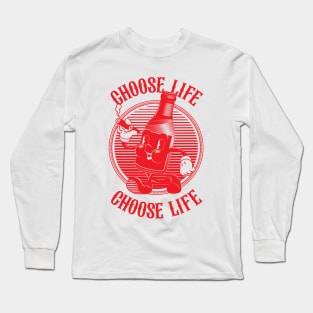 Vintage Walking Beer Bottle. "CHOOSE LIFE!" (RED) Long Sleeve T-Shirt